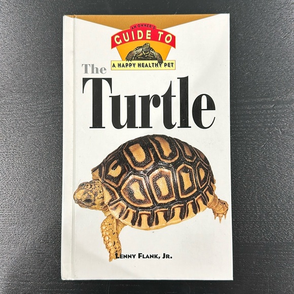 The Turtle: An Owner's Guide to a Happy Healthy Pet by Lenny Flank Jr. Hardcover - Picture 1 of 5